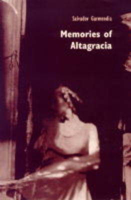 Memories of Altagracia