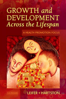 Growth and Development Across the Lifespan