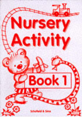 Nursery Activity Book: Bk. 1