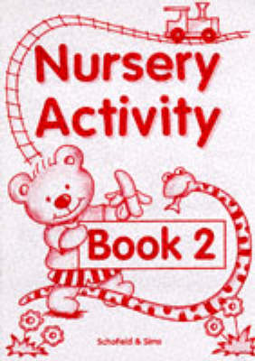 Nursery Activity Book: Bk. 2