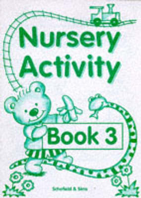 Nursery Activity Book: Bk. 3