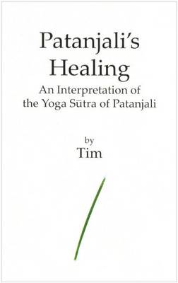 Patanjali's Healing