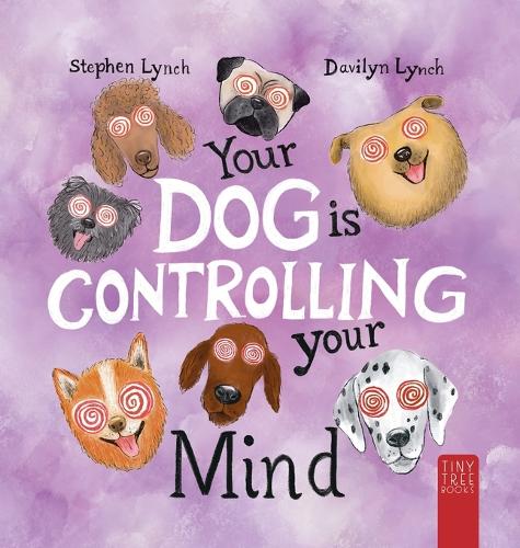 Your Dog Is Controlling Your Mind