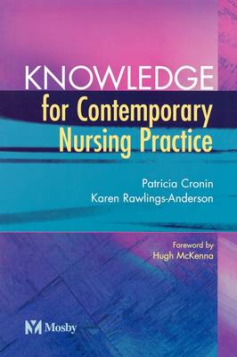 Knowledge for Contemporary Nursing Practice