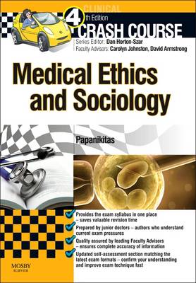 Crash Course Medical Ethics and Sociology