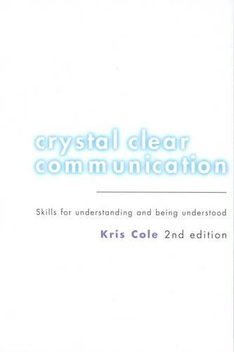 Crystal Clear Communication