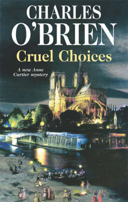 Cruel Choices