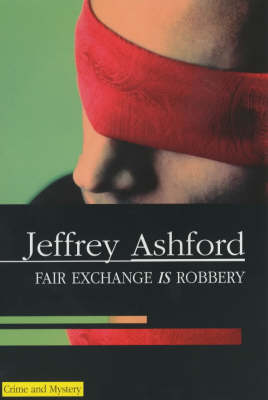 A Fair Exchange is Robbery