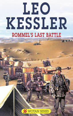 Rommel's Last Battle