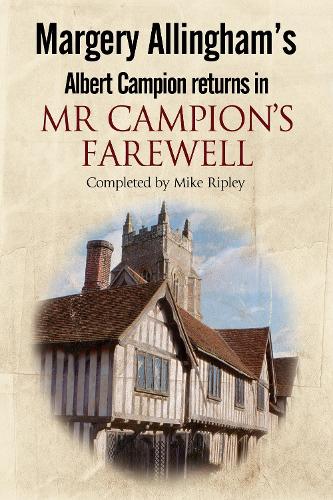 Mr Campion's Farewell