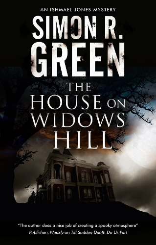 The House on Widows Hill
