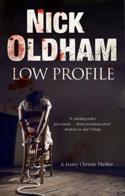 Low Profile: A Henry Christie Thriller