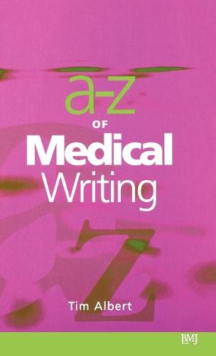 A - Z of Medical Writing