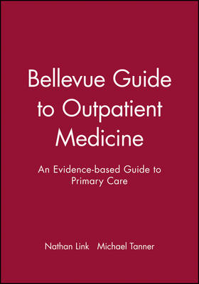 Bellevue Guide to Outpatient Medicine
