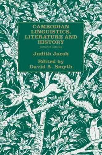 Cambodian Linguistics, Literature and History