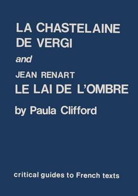 "Chastelaine De Vergi" and Jean Renart