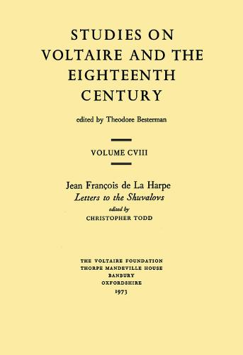 Jean François de la Harpe, 'Letters to the Shuvalovs'