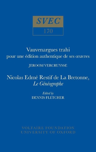 Vauvenargues trahi: pour une édition authentique de ses œuvres | Nicolas Edme Restif de La Bretonne, Le Généographe