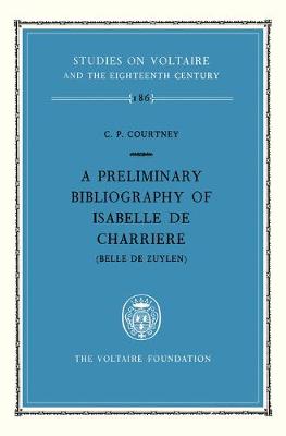 A preliminary bibliography of Isabelle de Charrière (Belle de Zuylen)