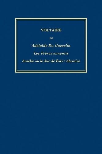 Œuvres complètes de Voltaire (Complete Works of Voltaire) 10