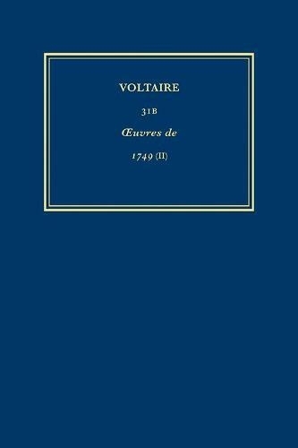 Œuvres complètes de Voltaire (Complete Works of Voltaire) 31B