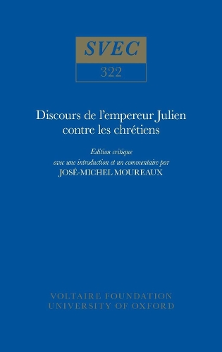 Discours de l'empereur Julien contre les chrétiens