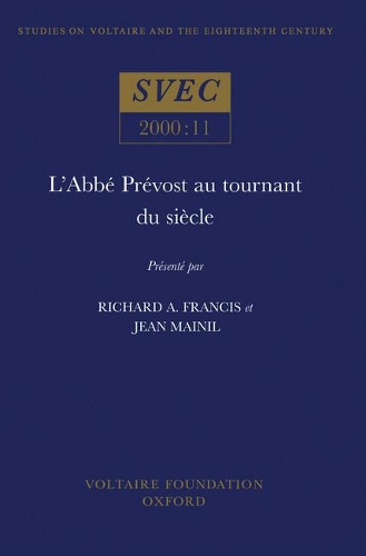 L'Abbé Prévost au tournant du siècle