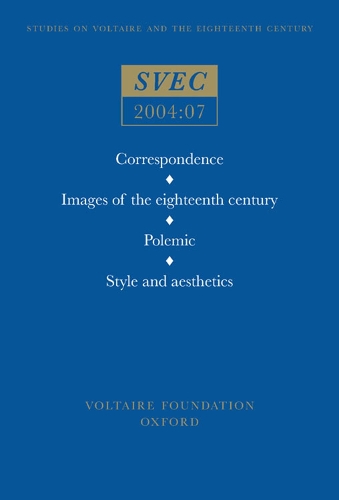 Correspondence; Images of the eighteenth century; Polemic, Style and aesthetics