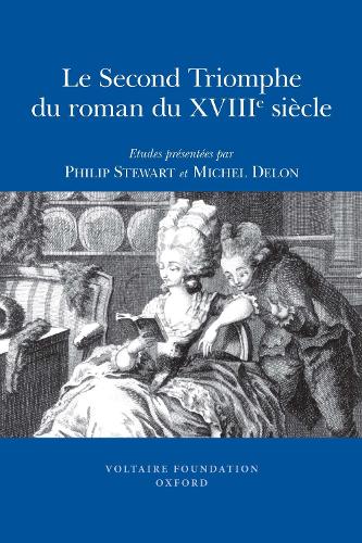 Le Second Triomphe du roman du XVIIIe siècle