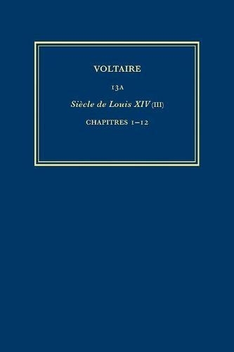 Œuvres complètes de Voltaire (Complete Works of Voltaire) 13A
