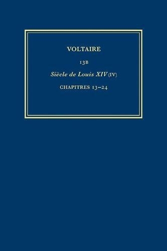 Œuvres complètes de Voltaire (Complete Works of Voltaire) 13B