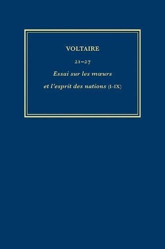 Œuvres complètes de Voltaire (Complete Works of Voltaire) 21-27