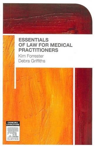 Essentials of Law for Medical Practitioners