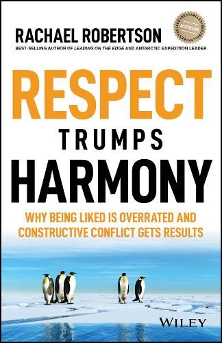 Respect Trumps Harmony