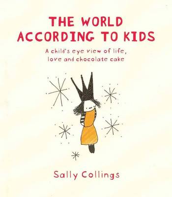 The World According To Kids