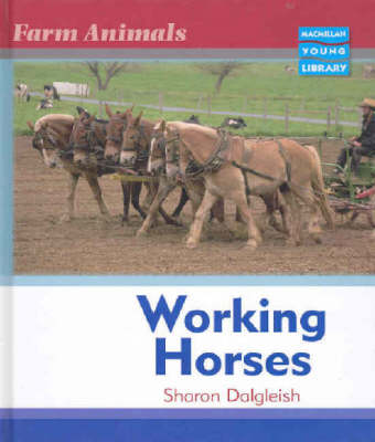 Farm Animals Horses Macmillan Library
