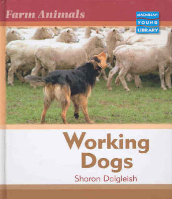 Farm Animals Working Dogs Macmillan Library
