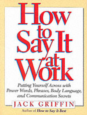 How to Say it at Work