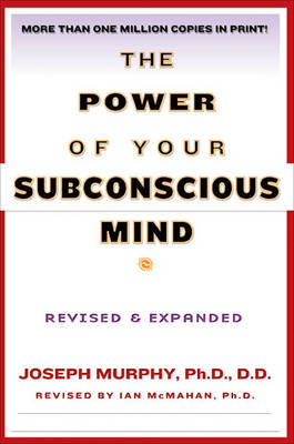 The Power of Your Subconscious Mind