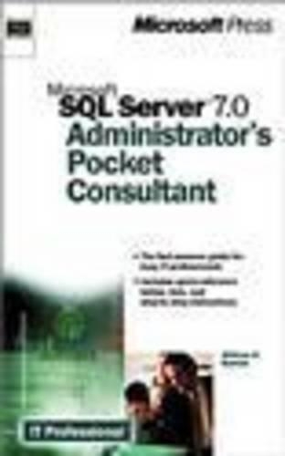 SQL Server 7.0 Administrator's Pocket Consultant