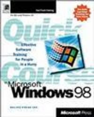 Quick Course in Microsoft Windows 98