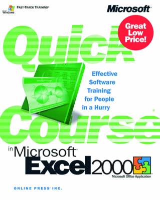 Quick Course in Microsoft Excel 2000