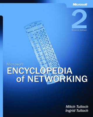 Microsoft Encyclopedia of Networking