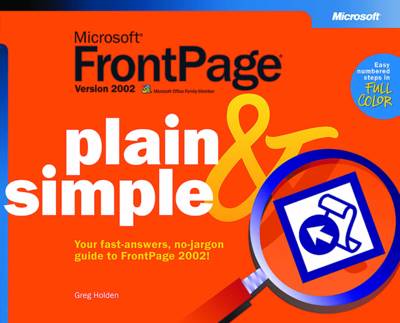 Microsoft FrontPage Version 2002 Plain and Simple