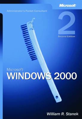 Microsoft Windows 2000 Administrator's Pocket Consultant