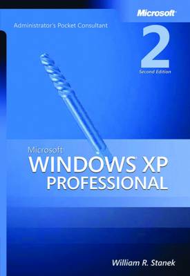 Microsoft Windows XP Professional Administrator's Pocket Consultant