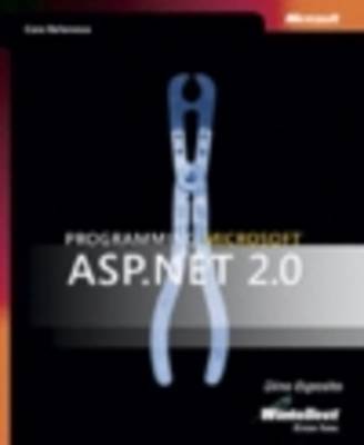 Programming Microsoft ASP.NET 2.0 Core Reference