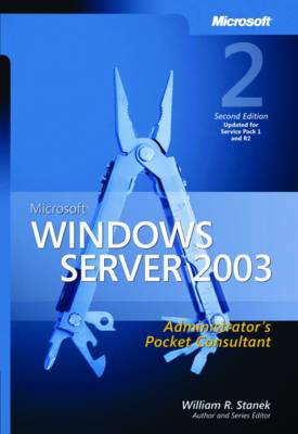 Microsoft Windows Server 2003 Administrator's Pocket Consultant