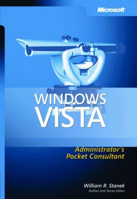 Windows Vista Administrator's Pocket Consultant
