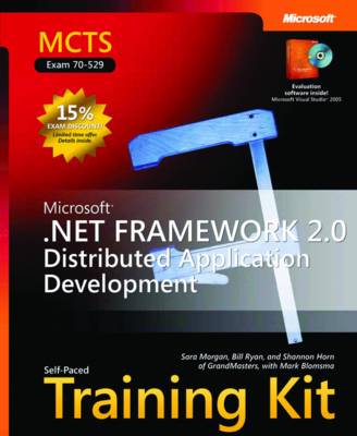 Microsoft .NET Framework 2.0 Distributed Application Development
